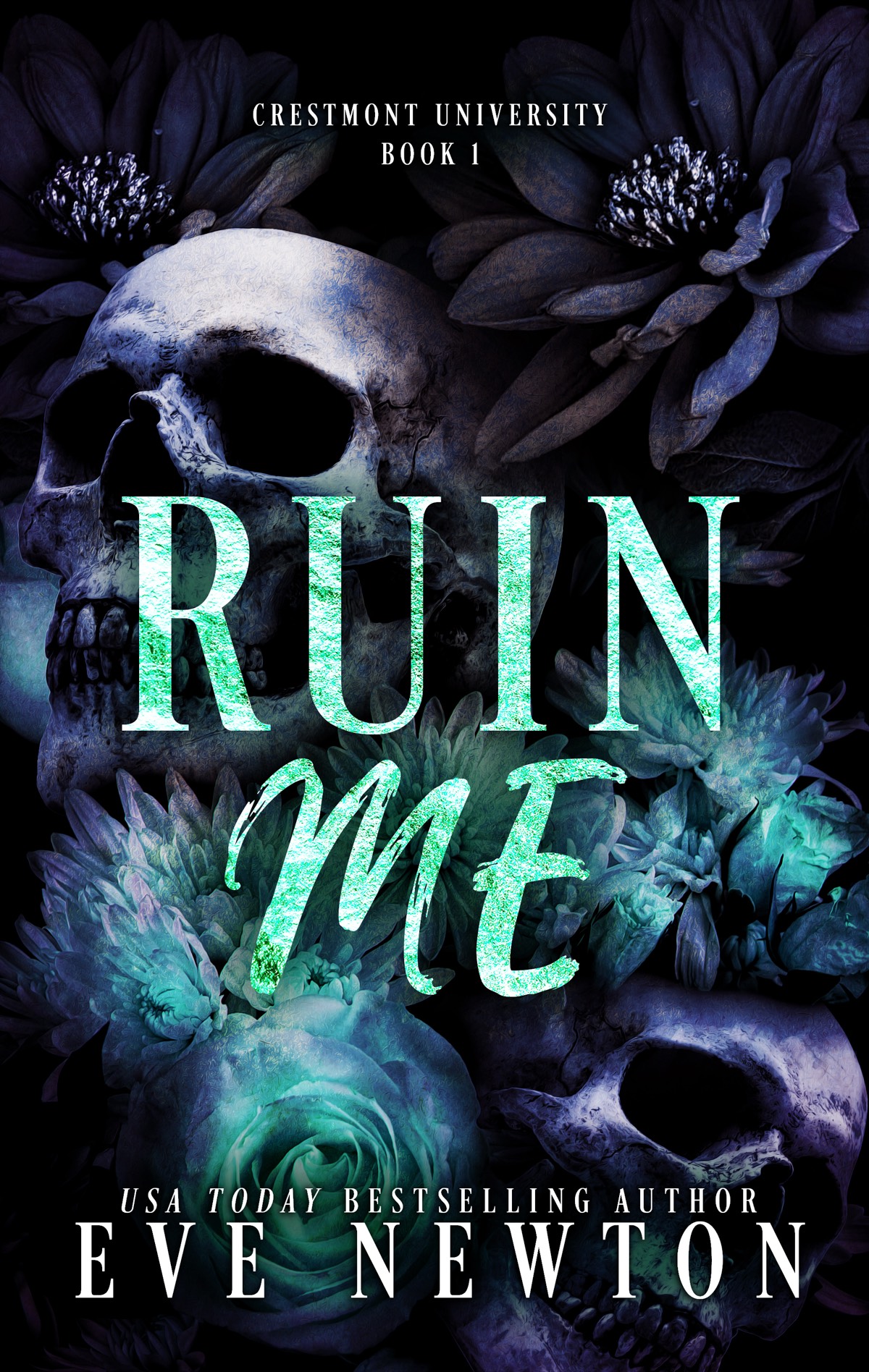 Ruin Me: Een dark reverse harem