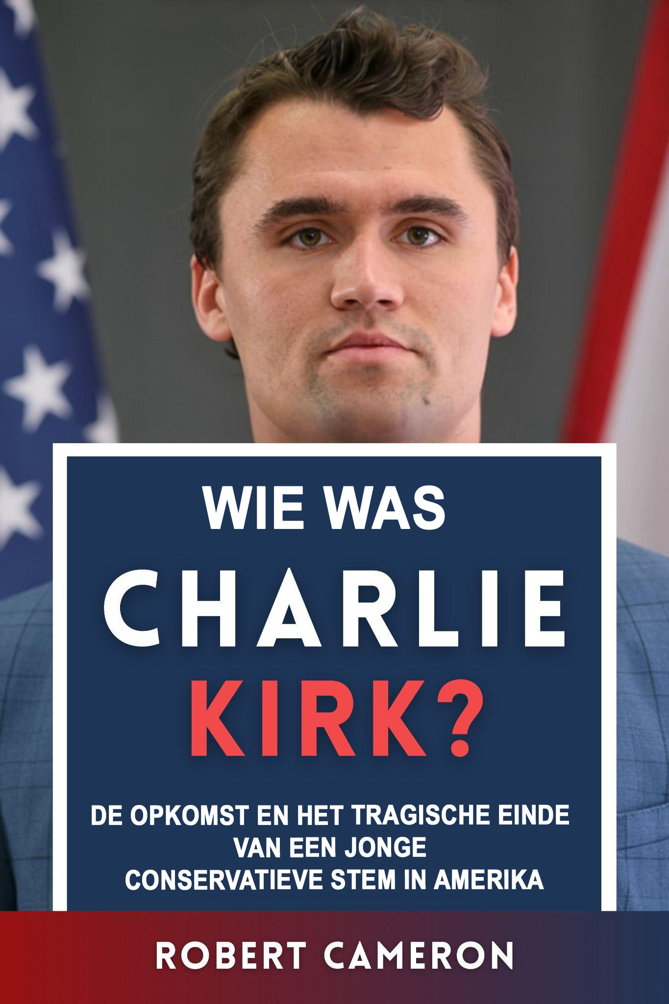Wie Was Charlie Kirk