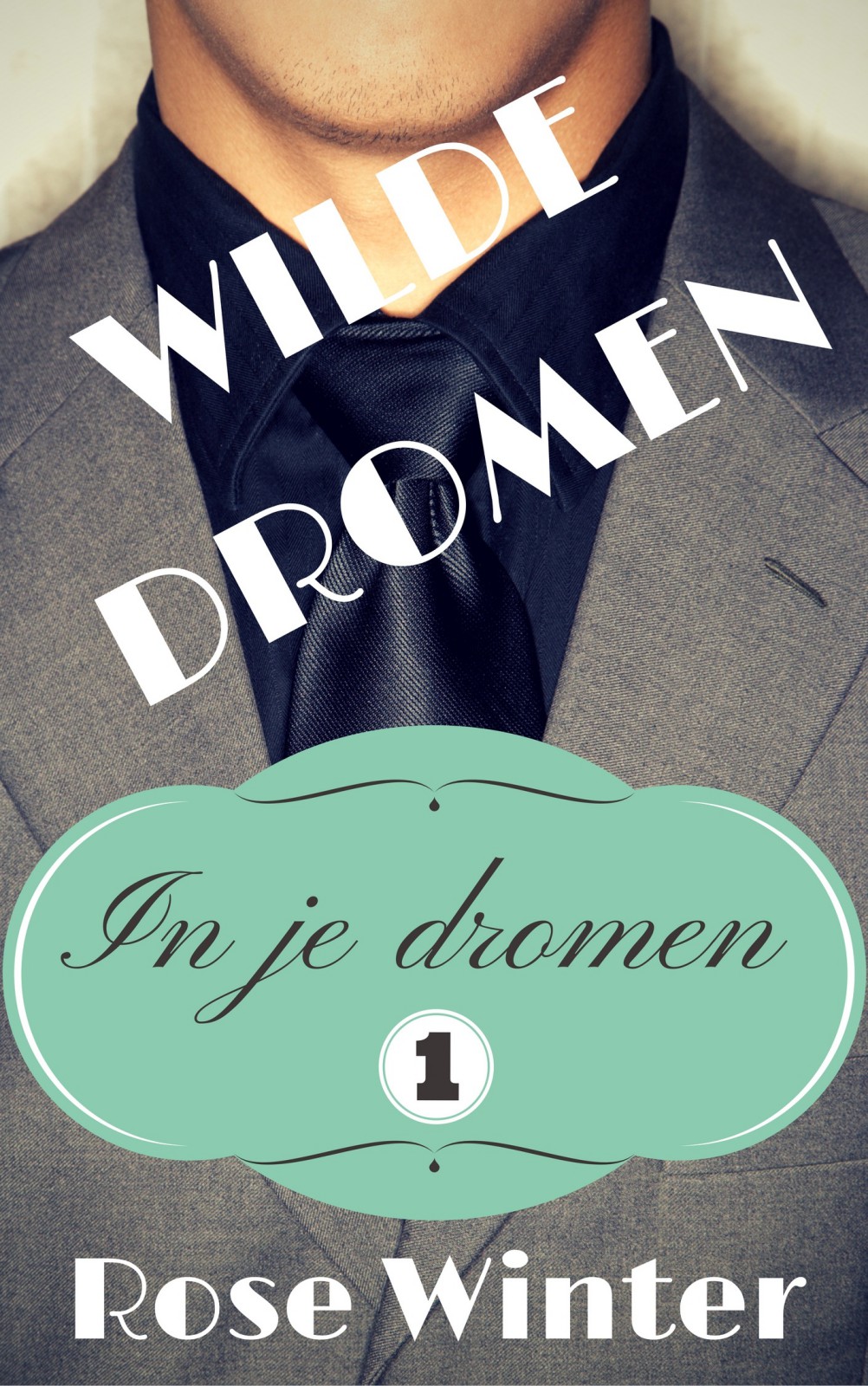 Wilde Dromen, In je dromen I
