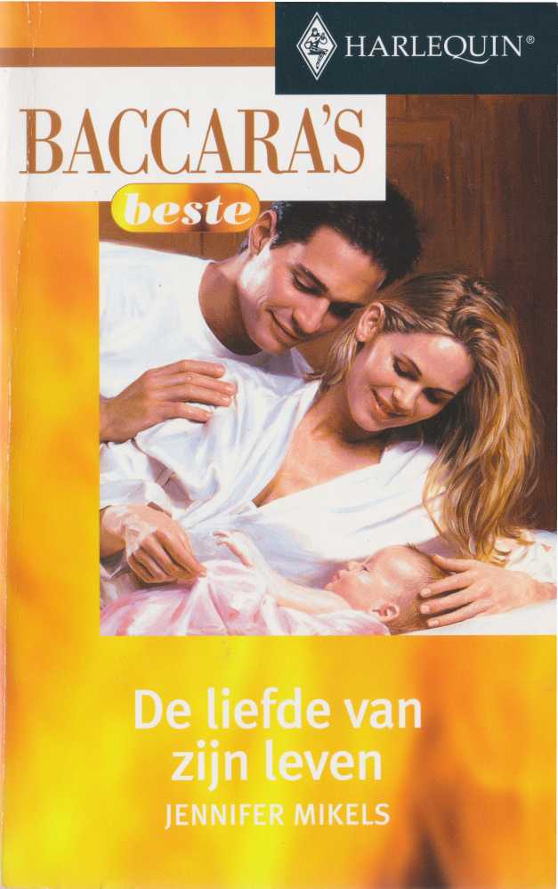 De liefde van zijn leven - Baccara's Beste 596