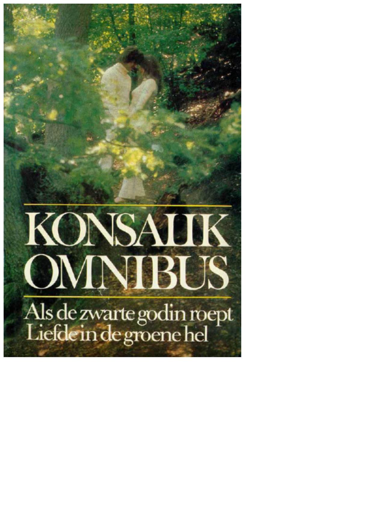 Liefde in de groene hel + Als de zwarte godin roept