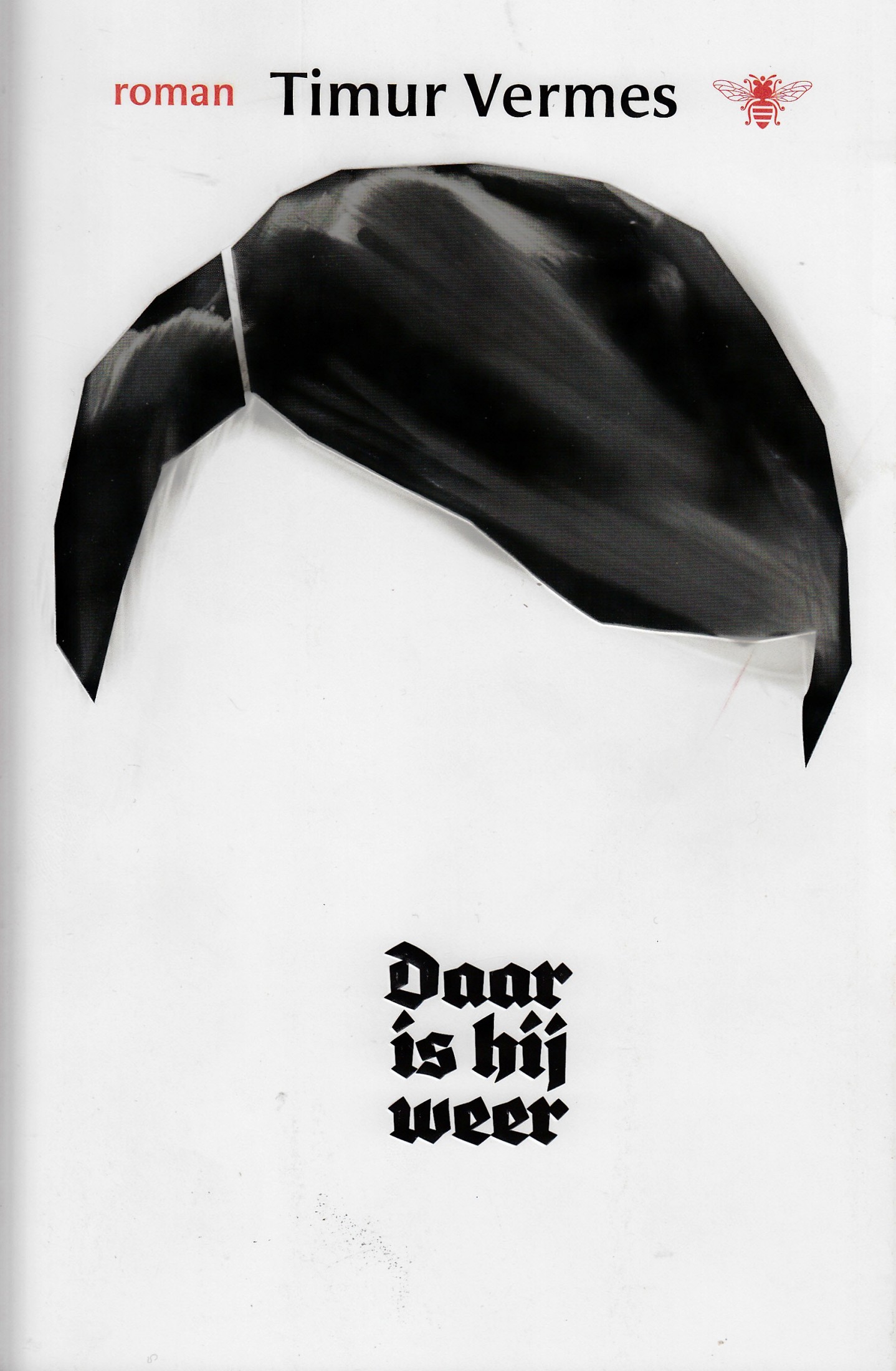 Daar Is Hij Weer