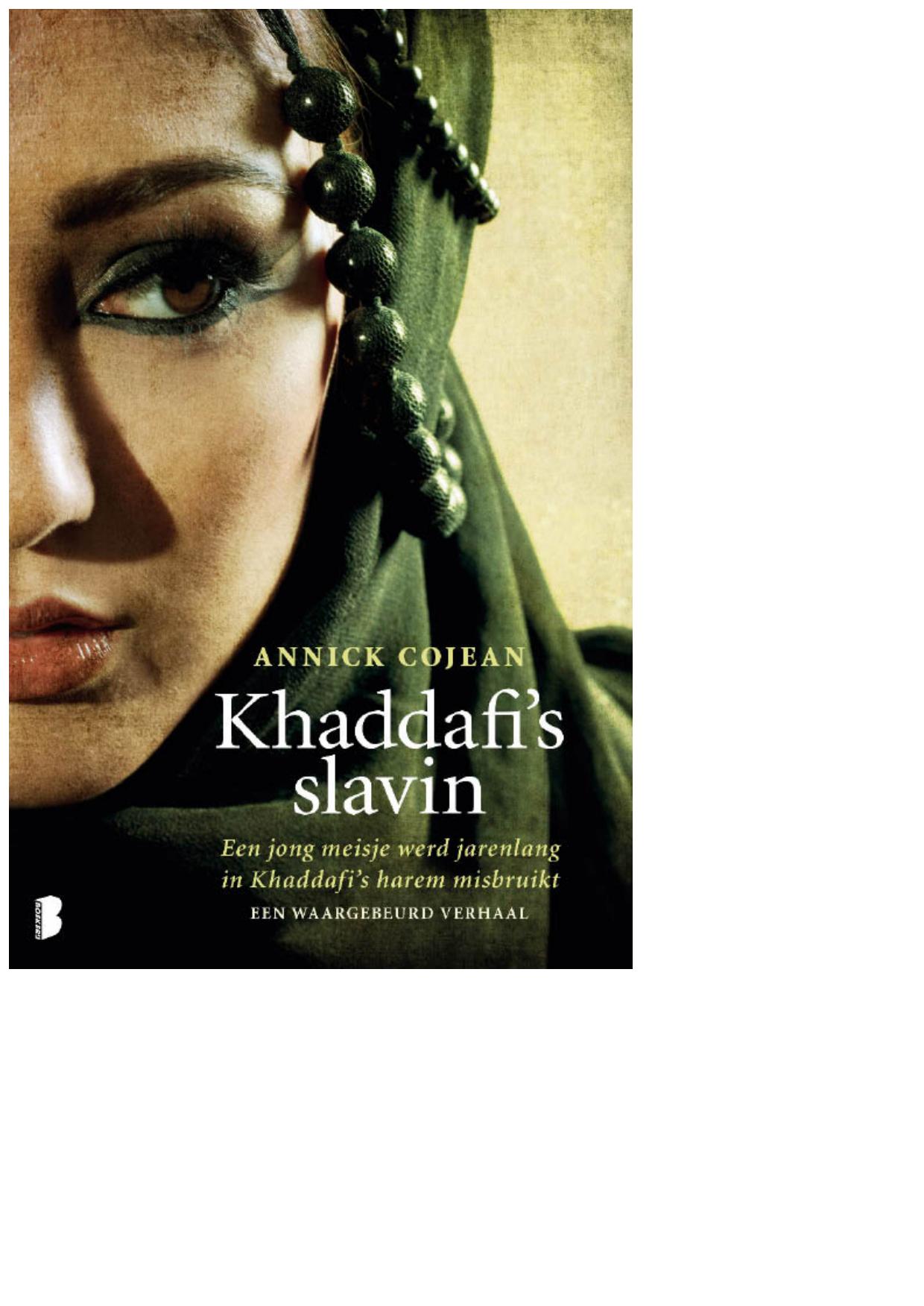 Khaddafi’s slavin