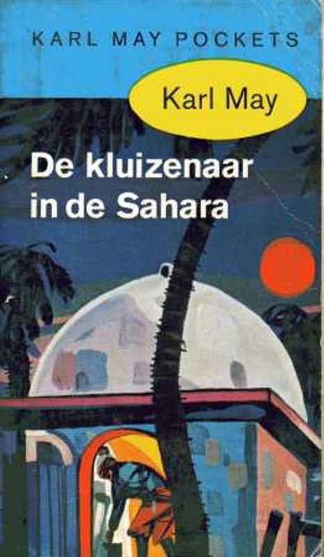 De Kluizenaar in De Sahara
