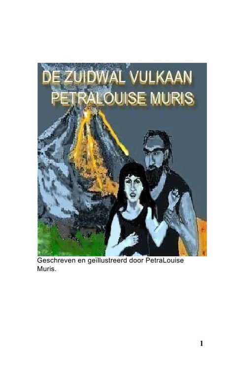 De Zuidwalvulkaan.