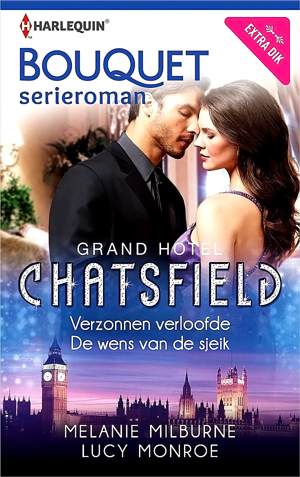 01 - Grand Hotel Chatsfield - Verzonnen verloofde & De wens van de sjeik - Bouquet 3591