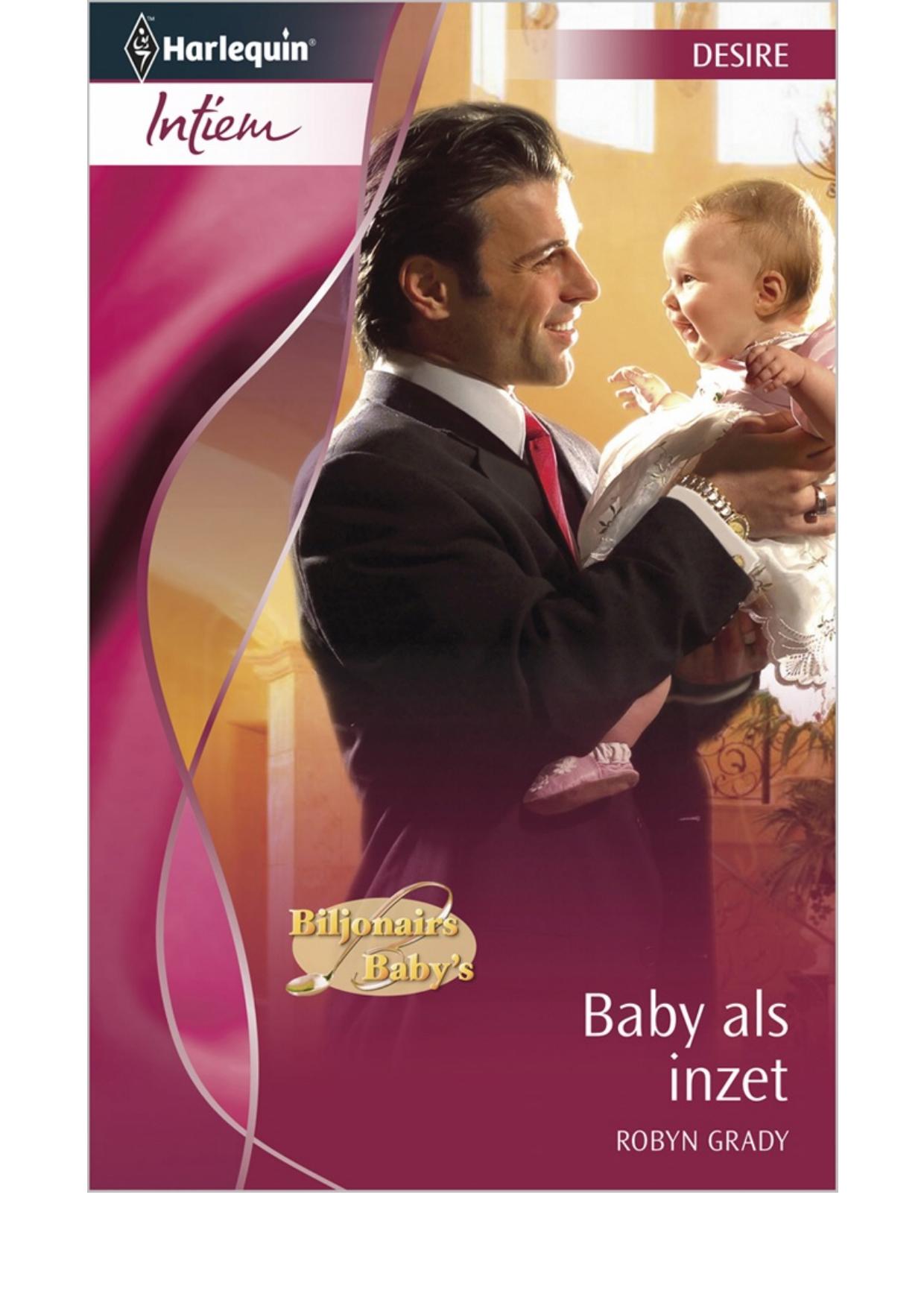 Baby als inzet