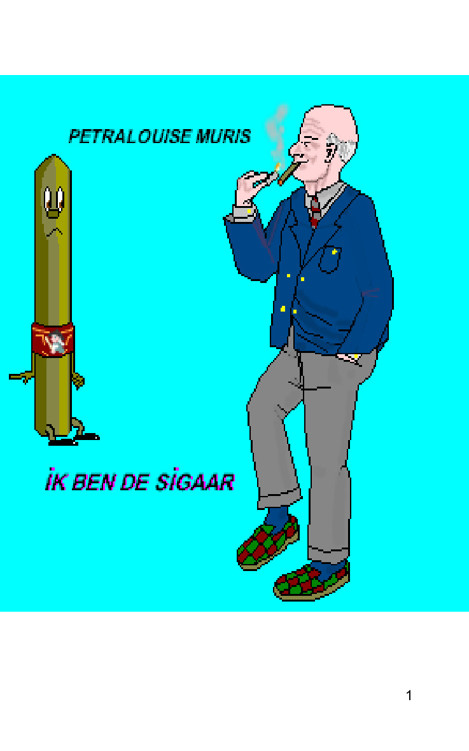 Ik ben de sigaar.