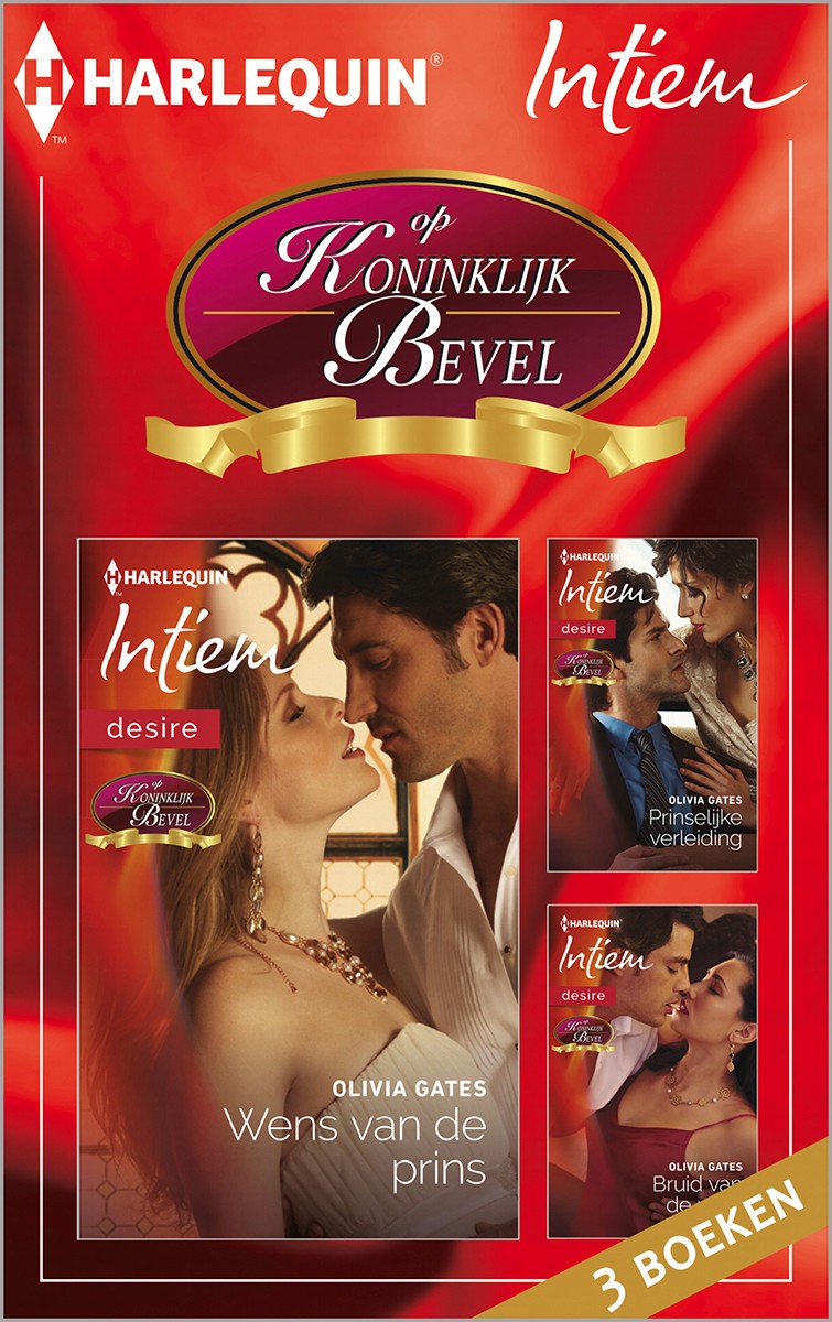Op koninklijk bevel: 1 Wens van de prins & 2 Prinselijke verleiding & 3 Bruid van de prins