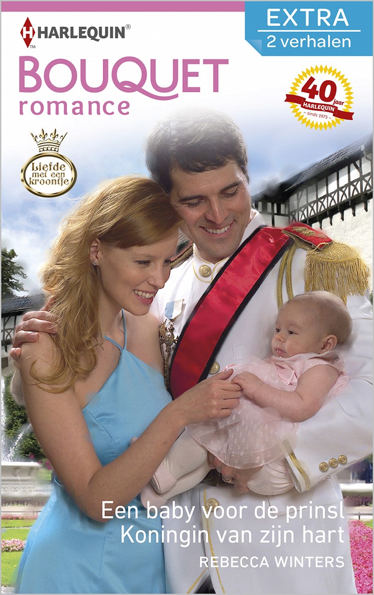 Een baby voor de prins / Koningin van zijn hart - Bouquet Extra Romance 372 - Liefde met een kroontje