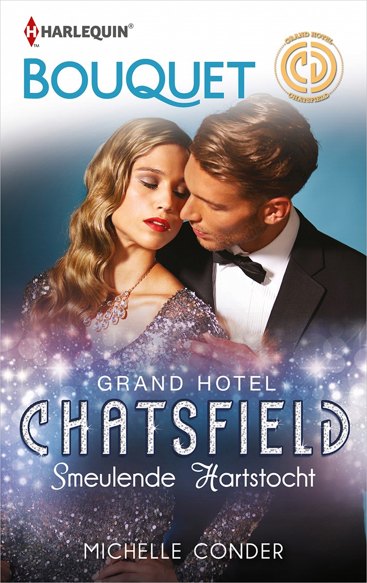 Smeulende hartstocht - Bouquet 3700 - Deel 14 van Grand Hotel Chatsfield