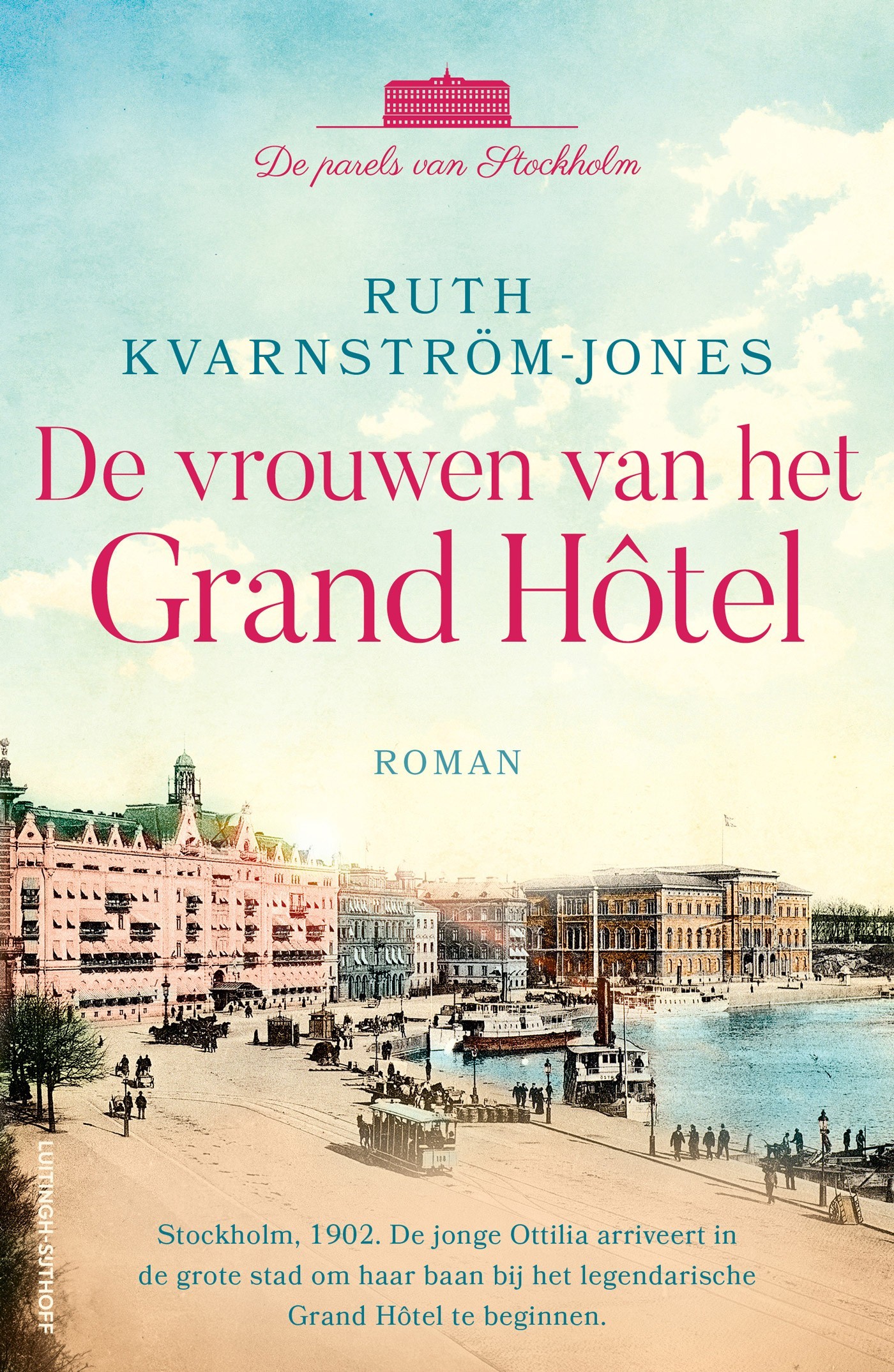 De vrouwen van het Grand Hôtel