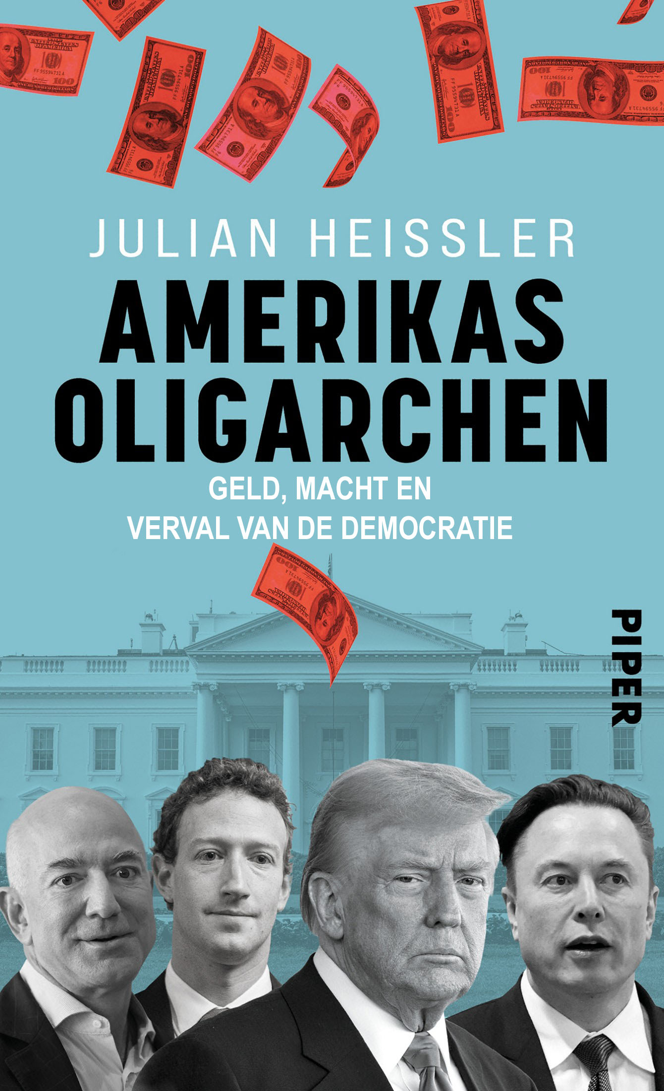 Amerikas Oligarchen. Geld, Macht En Verval Van De Democratie