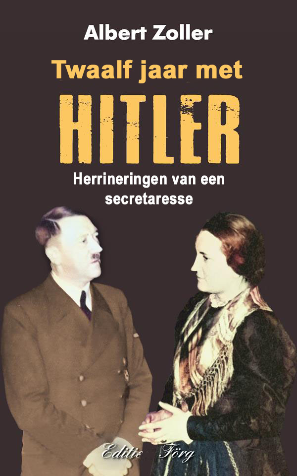 Twaalf Jaar Met Hitler