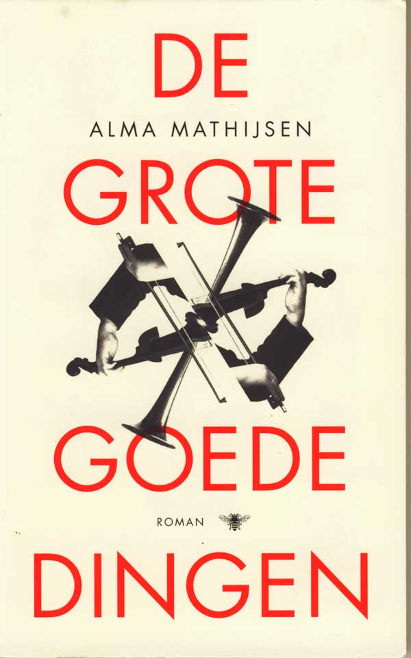 De grote goede dingen