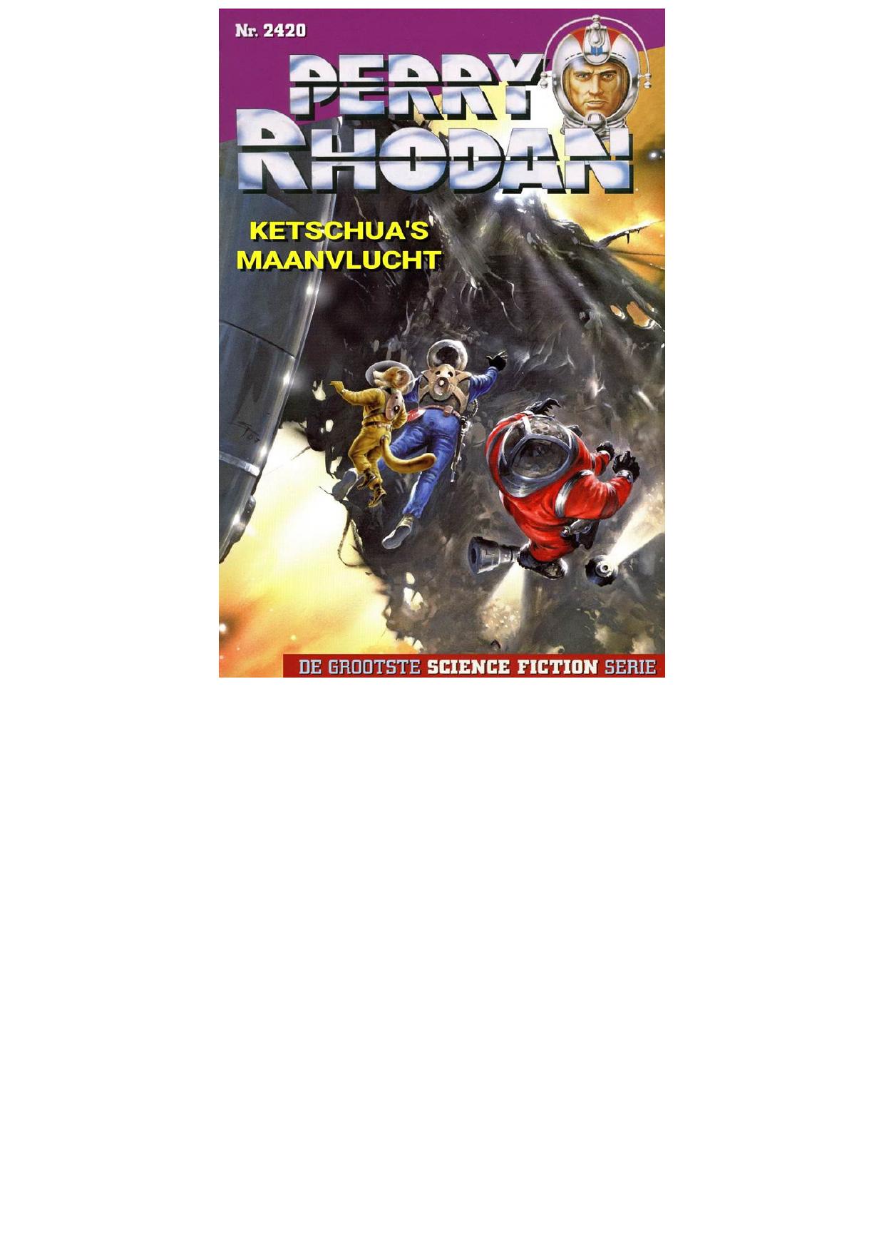 Perry Rhodan 2420 - Ketschau's maanvlucht