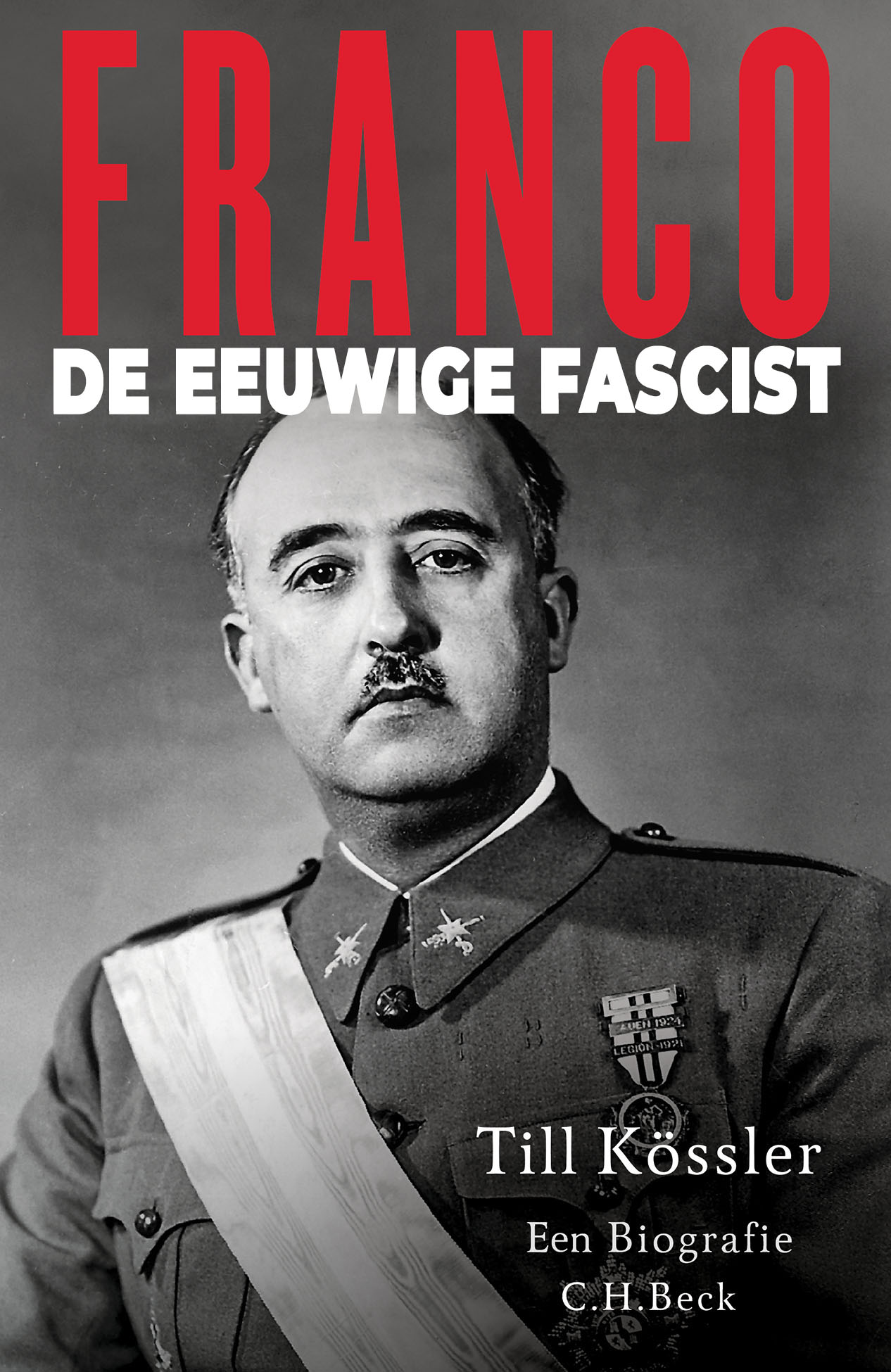 Franco, Der Eeuwige Fascist
