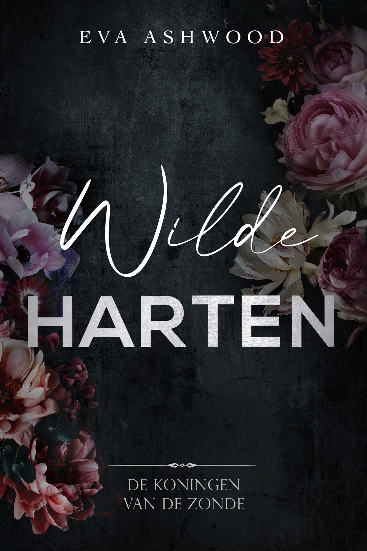 Wilde Harten: De Koningen van de Zonde #4