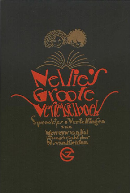 Nellie's groote vertelselboek. Sprookjes en vertellingen van Mevrouw van Kol