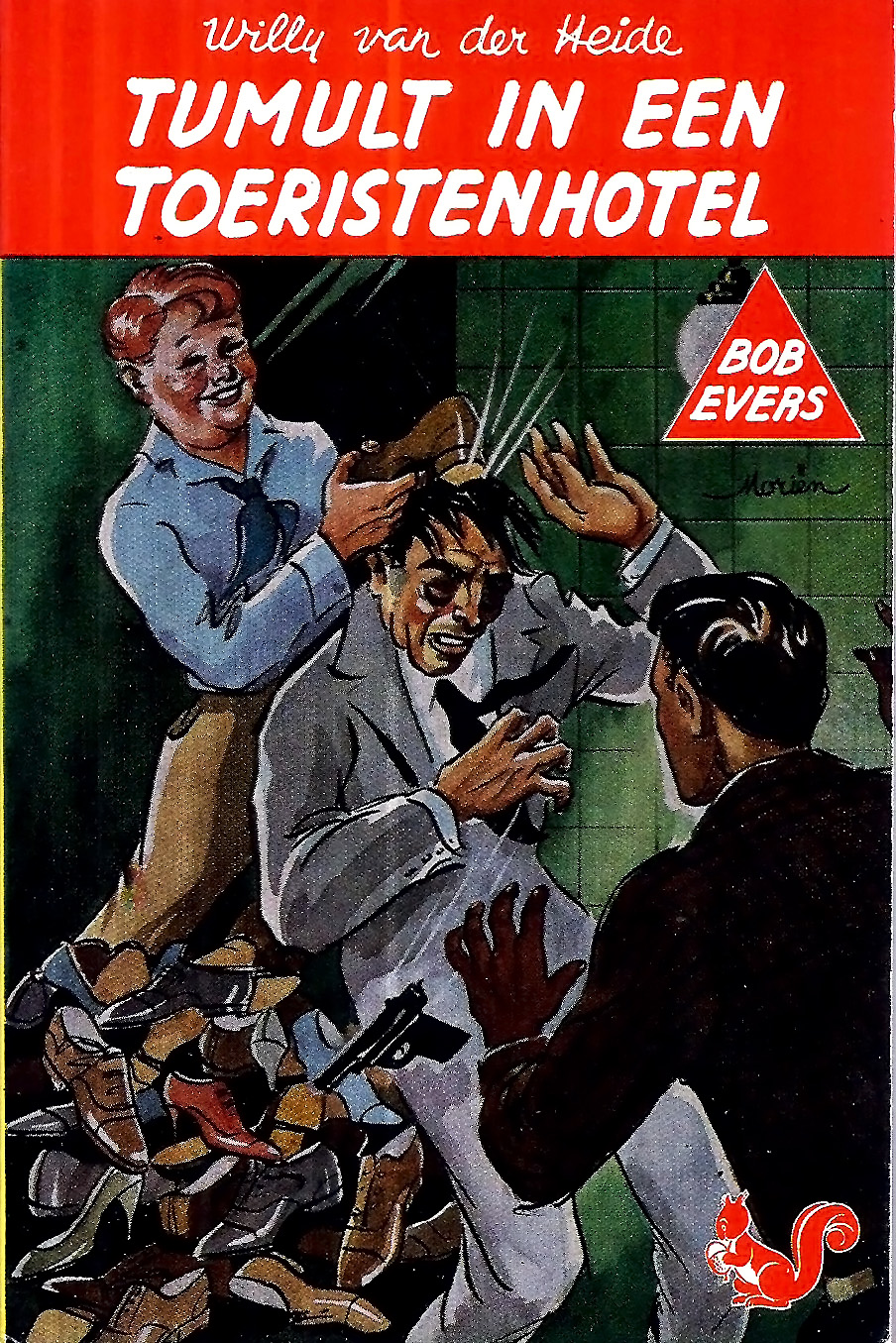 Bob Evers - 07 - Tumult in een toeristen hotel