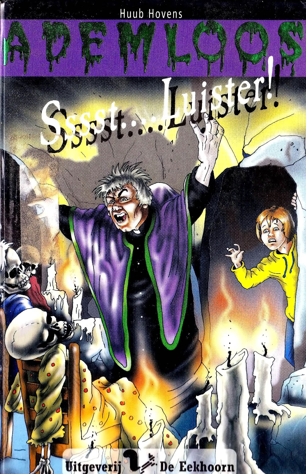 Ademloos Ssst.....Luister!