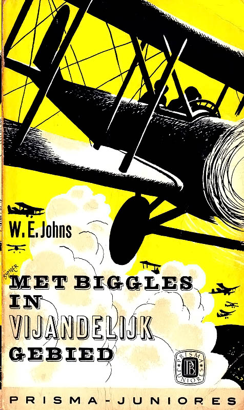 Biggles 04 - Met Biggles in Vijandelijk Gebied
