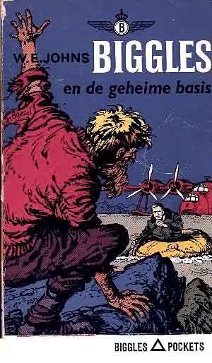 Biggles 40 - Biggles en de Geheime Basis