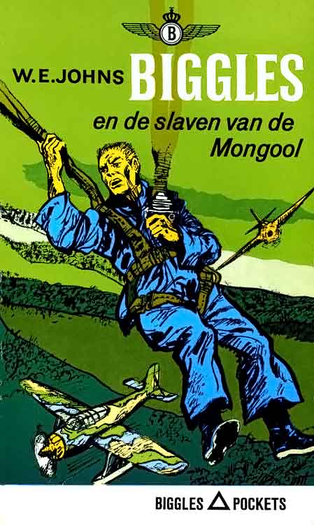 Biggles 78 - de slaven van de Mongool