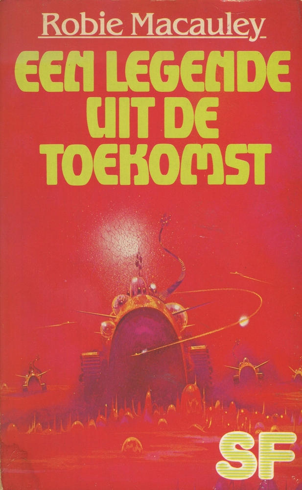 Een legende uit de toekomst