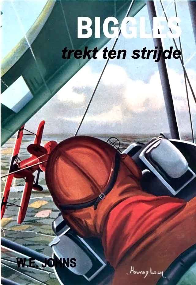 Biggles 96 - Biggles trekt ten strijde