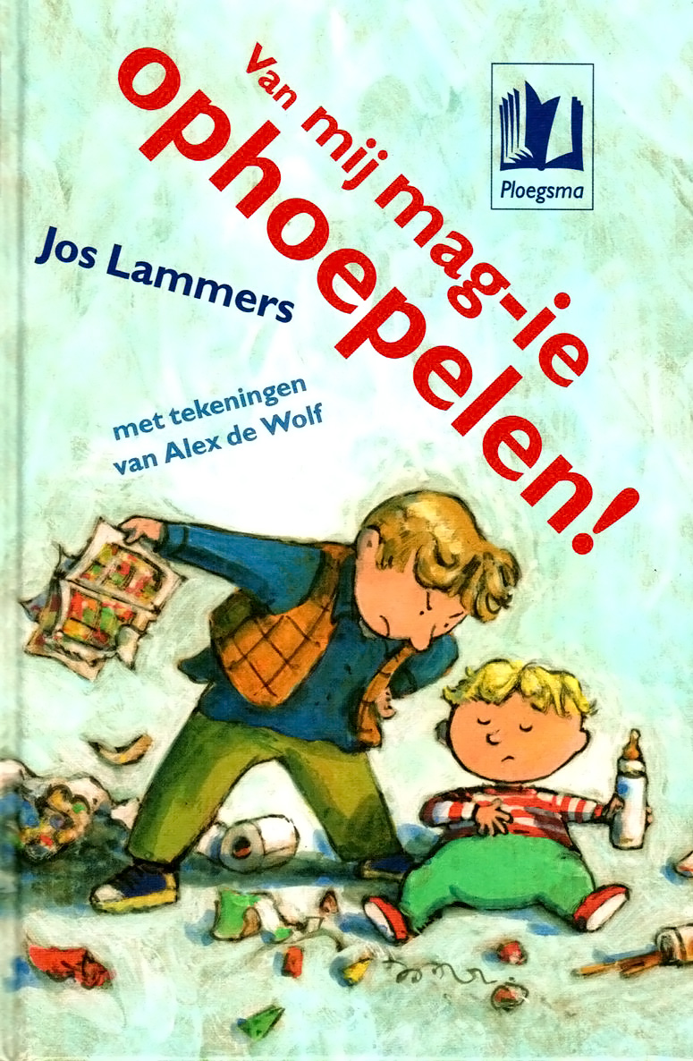 Van Mij Mag-Ie Ophoepelen!