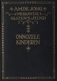 Merijntje Gijzen - 03 - Onnozele Kinderen