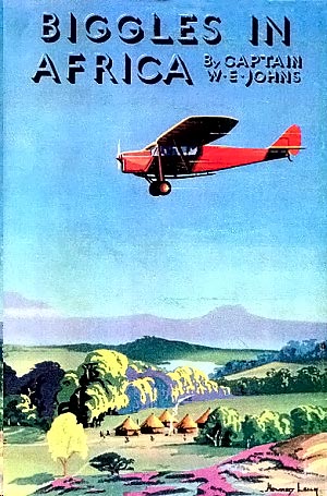 Biggles 07 - Biggles in Africa