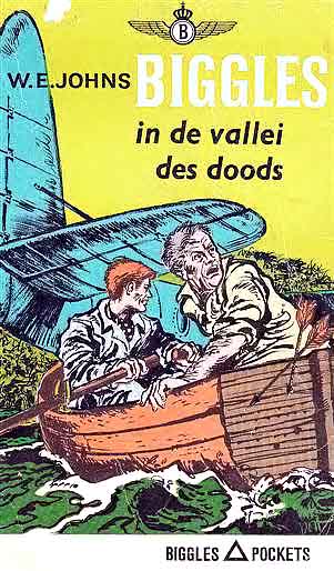 Biggles 30 - Biggles in de Vallei Des Doods