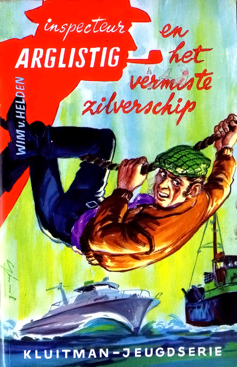 Inspecteur Arglistig en het vermiste zilverschip