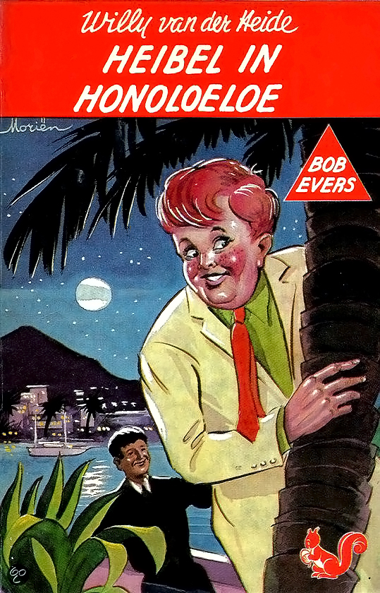 Bob Evers - 30 - Heibel in HonoLoeloe