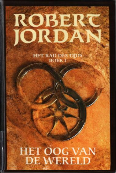 Het rad des tijds boek 1 - Het oog van de wereld