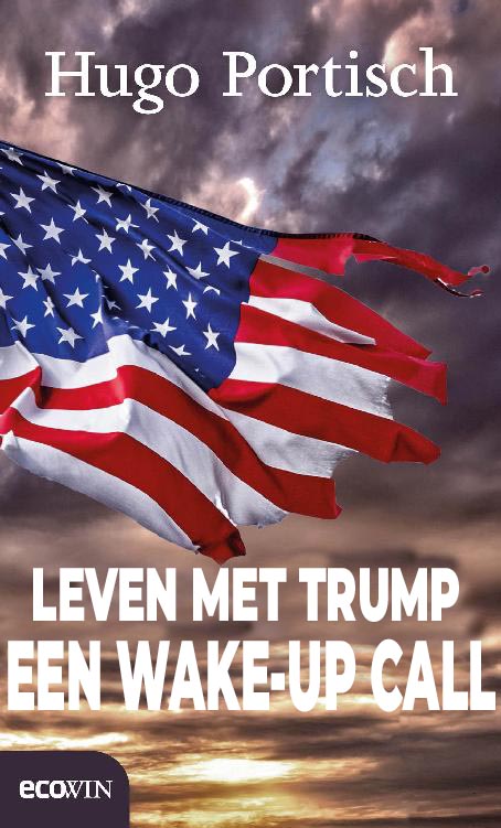 Leven Met Trump, Een Wake-Upcall