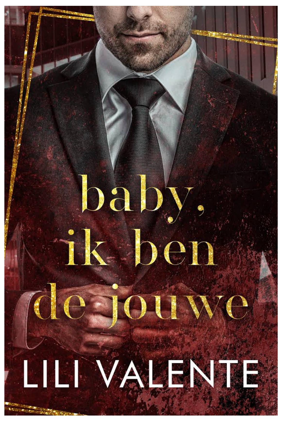 Baby, ik ben de jouwe