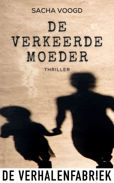 De verkeerde moeder