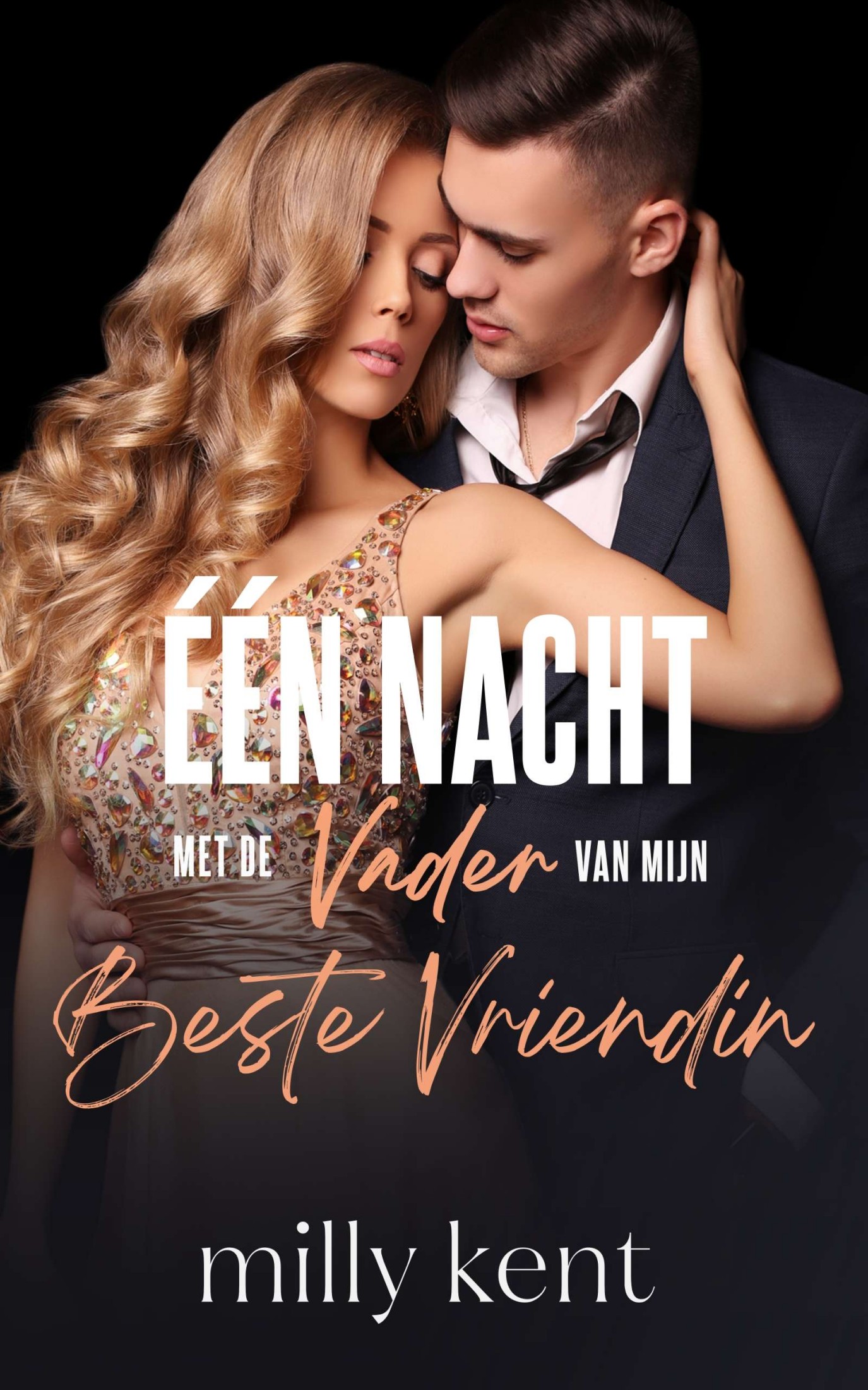 Één Nacht met de Vader van mijn Beste Vriendin