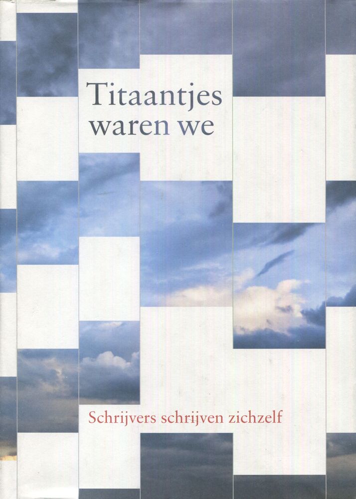 Titaantjes waren we