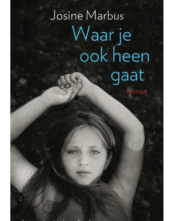 Waar je ook heen gaat