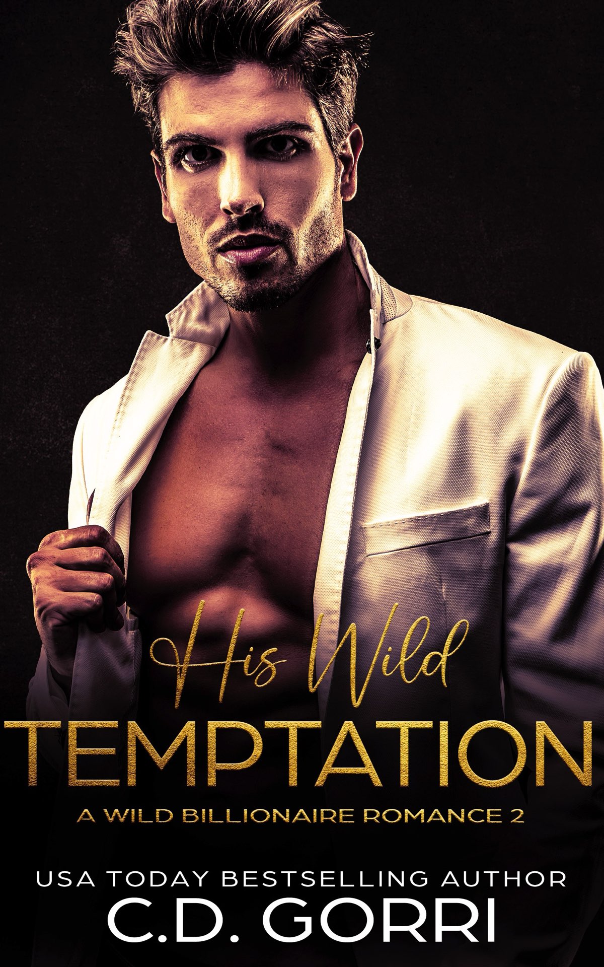 His Wild Temptation: Nederlandstalige Editie