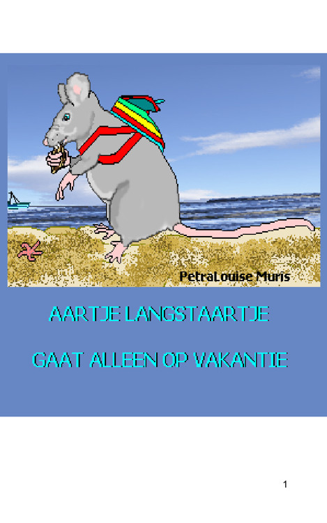 Aartje Langstaartje gaat alleen op vakantie