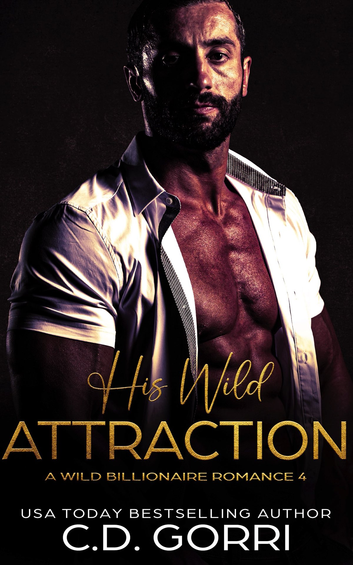 His Wild Attraction: Nederlandstalige Editie