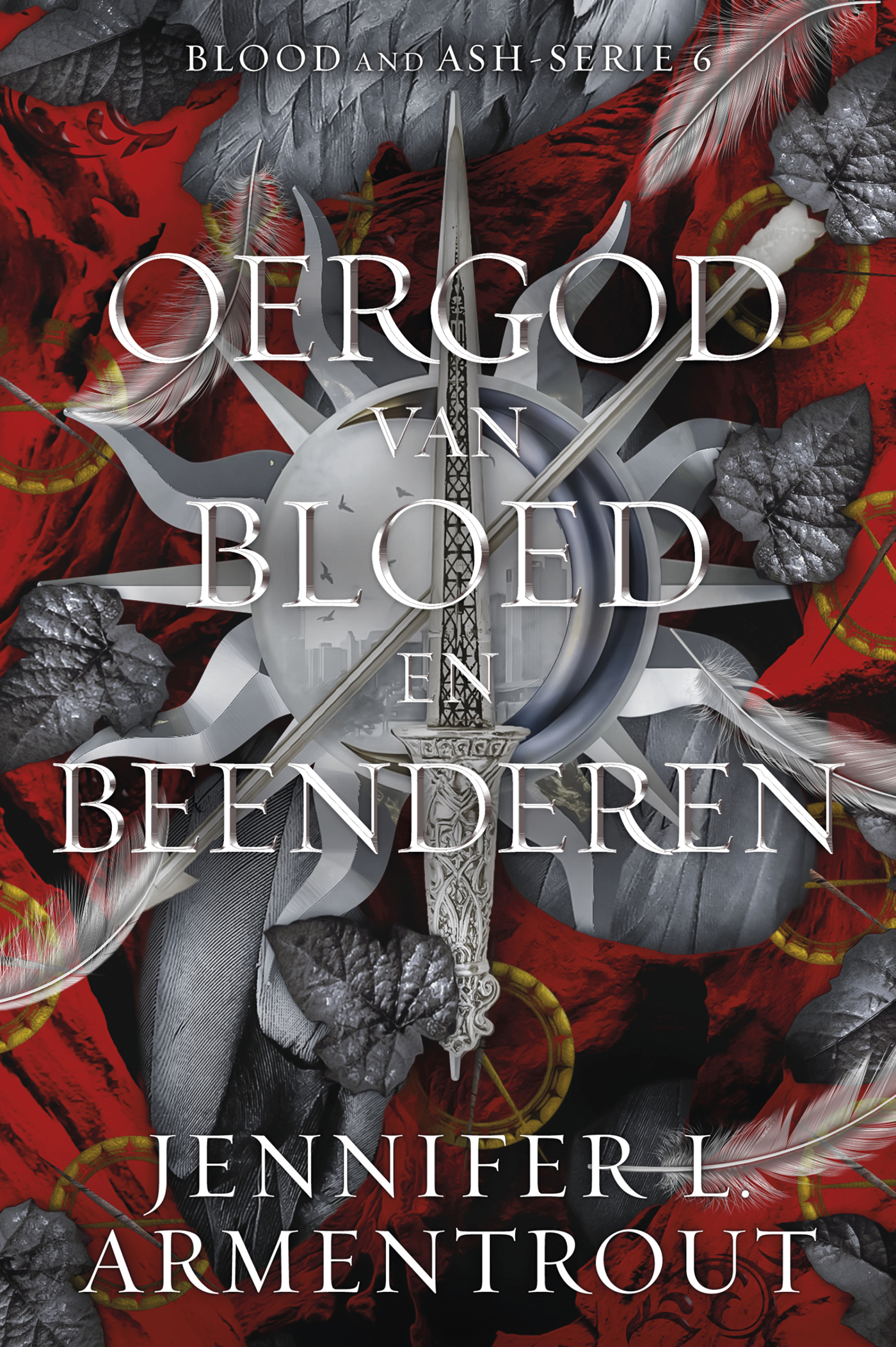 Oergod van bloed en beenderen: Blood and Ash-serie – deel 6