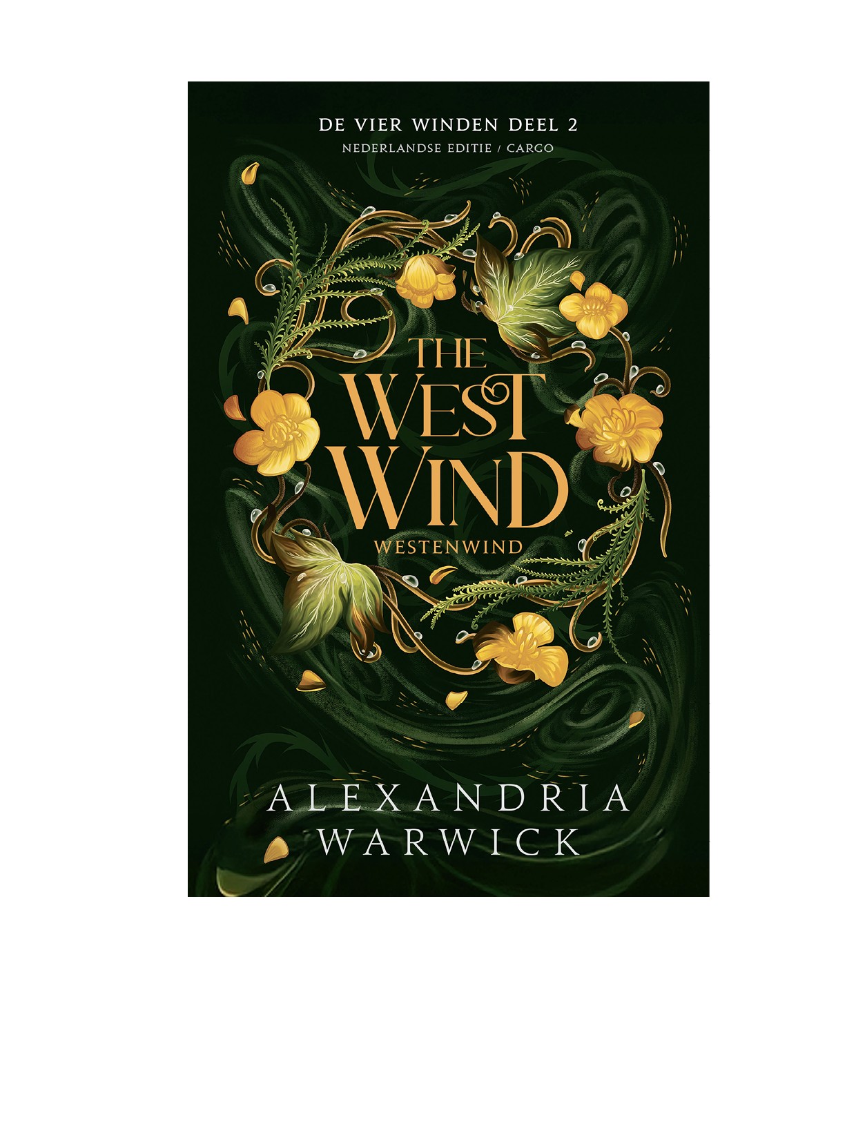 The West Wind, Westenwind