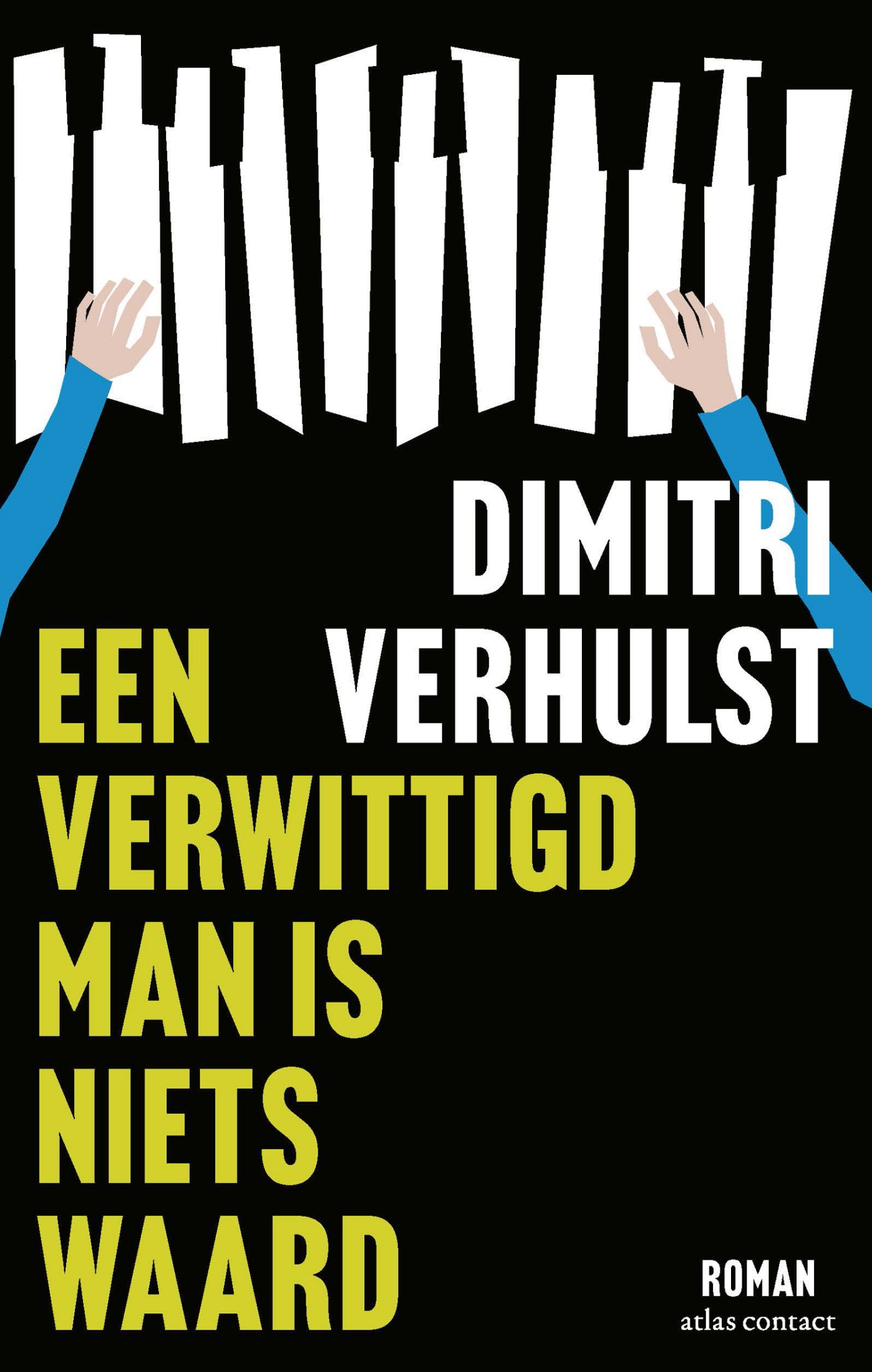 Een verwittigd man is niets waard