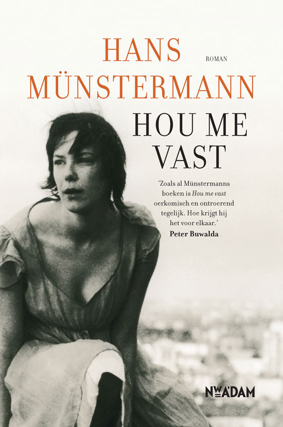 Hou me vast